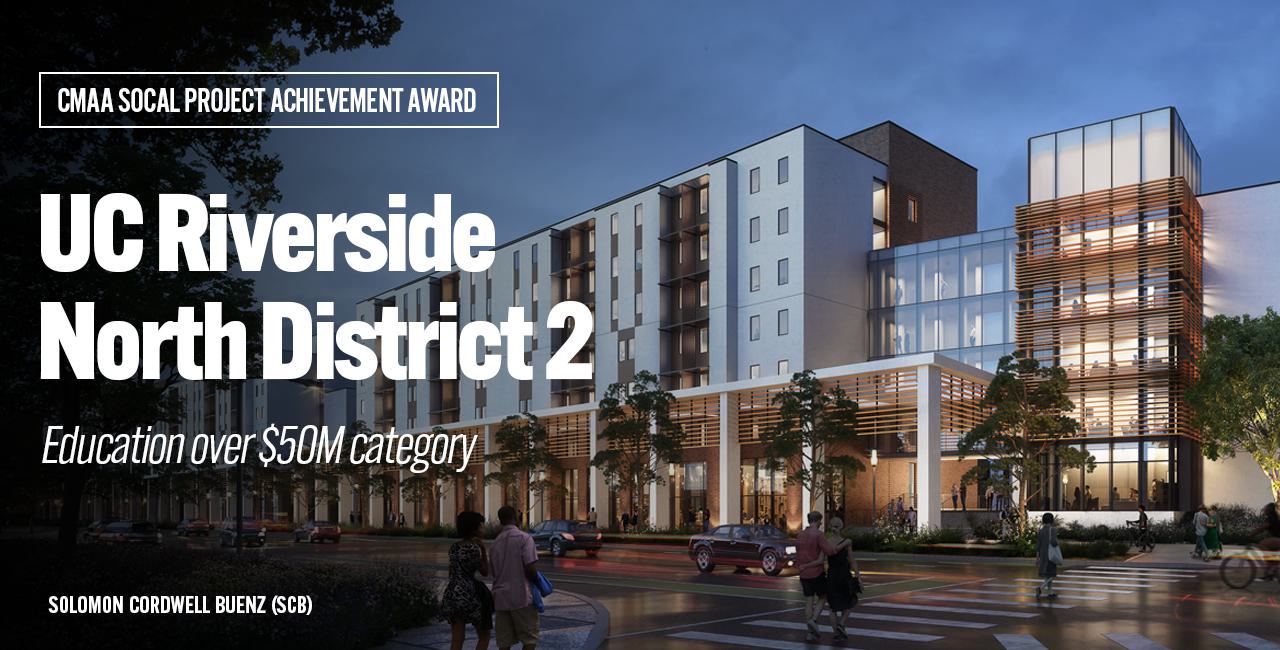 Uc Riverside Engineering Interface Engineering | UC Riverside North District Phase 2 Wins CMAA…